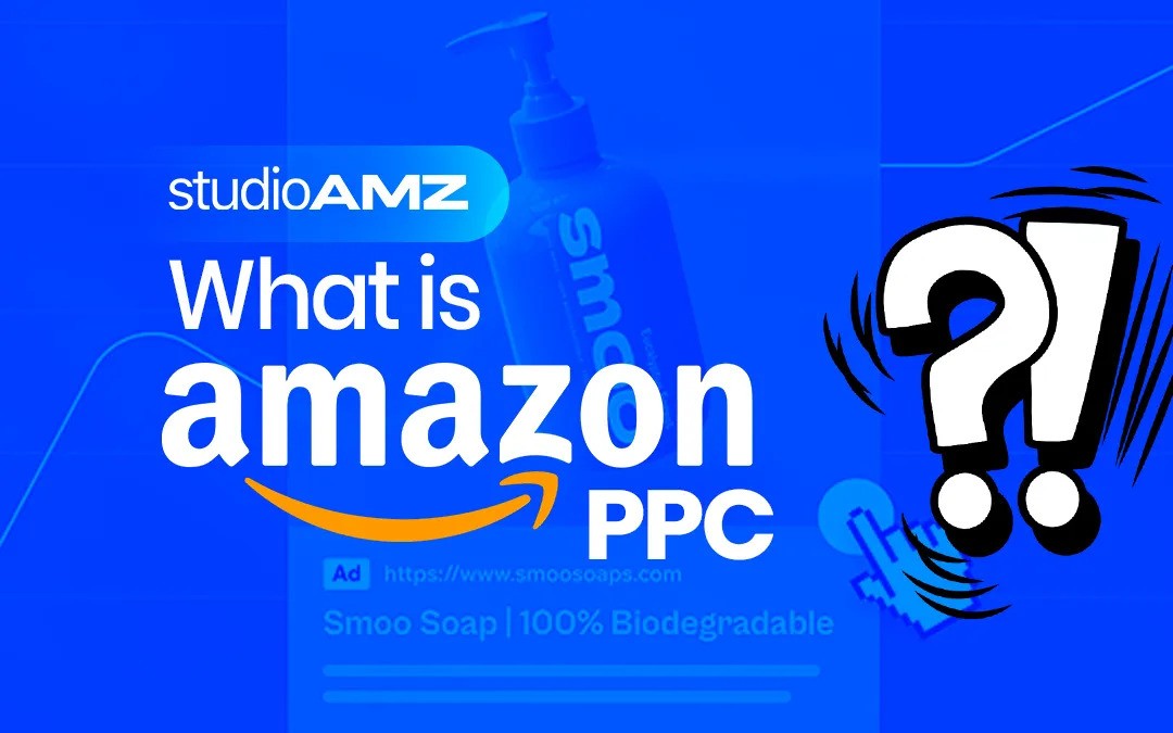 What is Amazon PPC Advertising in 2024 A Comprehensive Guide